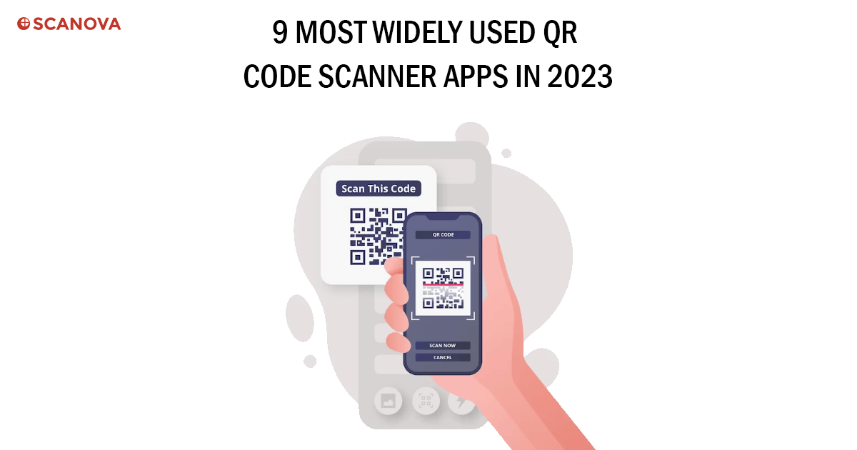 Top 9 QR Code Scanner Apps for Android &amp; iOS in 2024