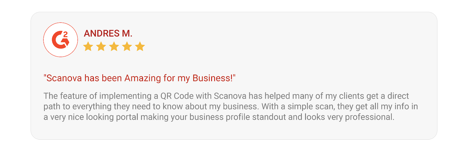 A customer review of Scanova on G2 website by Andres M, who says that Scanova has been amazing for his business.