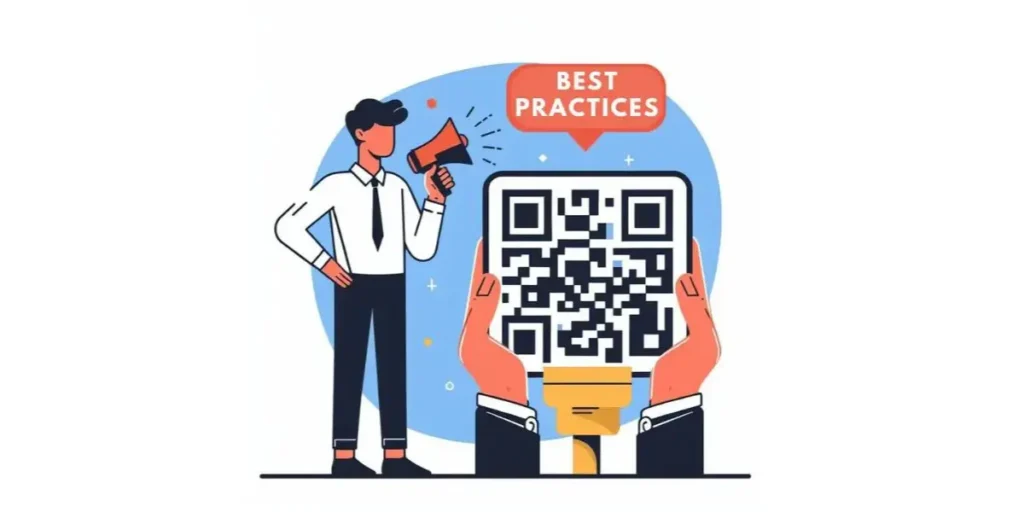 A person holding a megaphone beside a qr code and a text that says "Best practices"