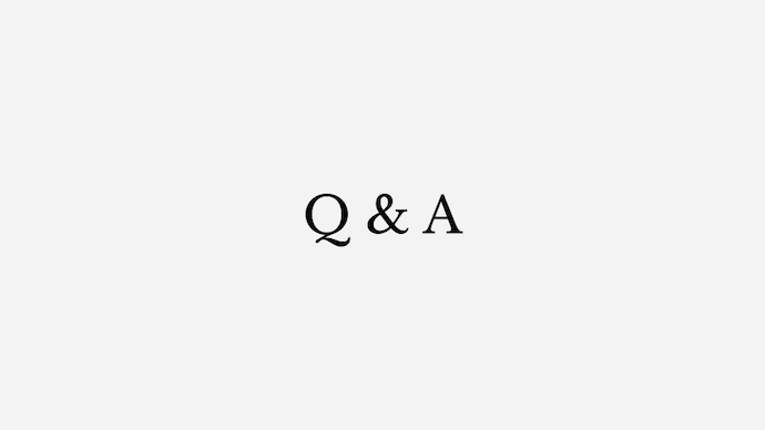 Q &amp; A