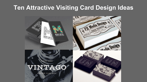 Visiting Card Design: Ten Creative Business Card Ideas